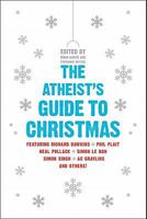 The Atheist's Guide to Christmas