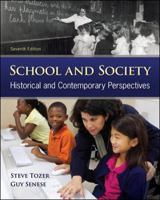 School and Society: Historical and Contemporary Perspectives