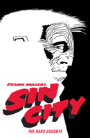 Sin City Volume 1: The Hard Goodbye