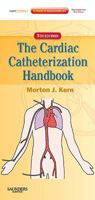 The Cardiac Catheterization Handbook (4th Edition)