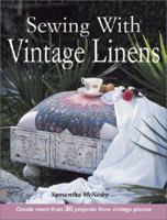 Sewing With Vintage Linens