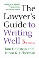 The Lawyer's Guide to Writing Well