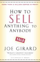 How to Sell Anything to Anybody