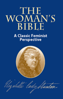 The Woman's Bible: A Classic Feminist Perspective