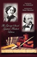 Correspondance entre George Sand et Gustave Flaubert 0679418989 Book Cover