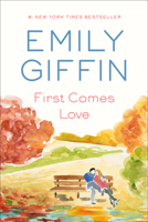 First Comes Love 0345546946 Book Cover