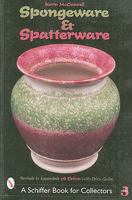 Spongeware and Spatterware