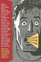 Noisy Outlaws, Unfriendly Blobs, and Some Other Things That Aren't as Scary, Maybe, Depending on How You Feel About Lost Lands, Stray Cellphones, ... Quite Finish, So Maybe You Could Help Us Out 1932416358 Book Cover