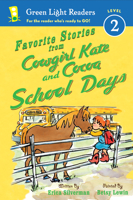 Cowgirl Kate and Cocoa: School Days (Cowgirl Kate and Cocoa)