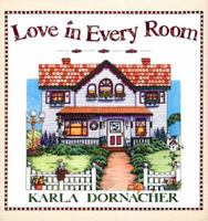 Love In Every Room