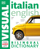 Italian English Bilingual Visual Dictionary (DK Visual Dictionaries)