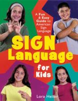 Sign Language for Kids: A Fun & Easy Guide to American Sign Language