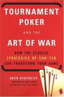 Tournament Poker And The Art Of War