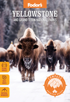 Compass American Guides: Yellowstone and Grand Teton National Parks