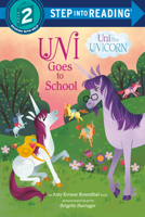 Uni the Unicorn Goes to School