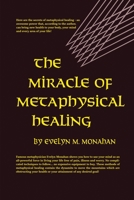 Miracle of Metaphysical Healing