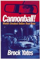 Cannonball!: World's  Greatest Outlaw Road Race