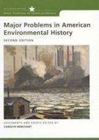 Major Problems in American Environmental History Documents and Essays (Major Problems in American History)