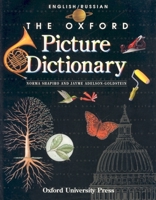 The Oxford Picture Dictionary: English-Russian Edition (Oxford Picture Dictionary Program)