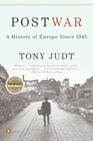 Postwar: A History of Europe since 1945