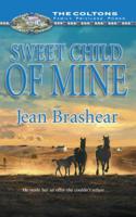 Sweet Child of Mine 0373387172 Book Cover