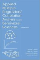 Applied Multiple Regression/Correlation Analysis for the Behavioral Sciences