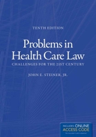 Problems in Health Care Law