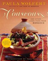 Couscous and Other Good Food from Morocco