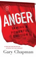 Anger: Handling a Powerful Emotion in a Healthy Way