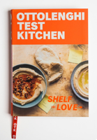 Ottolenghi Test Kitchen: Shelf Love: Recipes to Unlock the Secrets of Your Pantry, Fridge, and Freezer: A Cookbook 0525611606 Book Cover