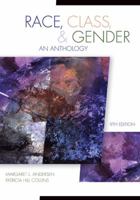 Race, Class, and Gender: An Anthology