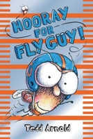 Hooray For Fly Guy!