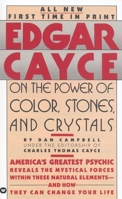 Edgar Cayce on the Power of Color, Stones, and Crystals