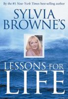 Sylvia Browne's Lessons for Life