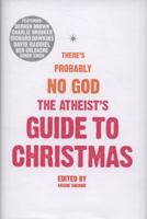 The Atheist's Guide to Christmas