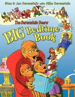 The Berenstain Bears' Big Bedtime Book (Berenstain Bears)