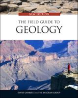 The Field Guide to Geology