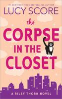 Riley Thorn and the Corpse in the Closet 1728295181 Book Cover