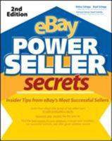 eBay PowerSeller Secrets: Insider Tips from eBay's Most Successful Sellers