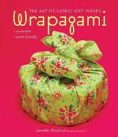 Wrapagami: The Art of Fabric Gift Wraps