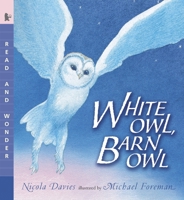 White Owl, Barn Owl