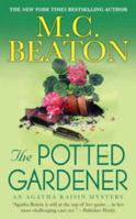 Agatha Raisin and the Potted Gardener