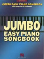 Jumbo Easy Piano Songbook: 200 Songs for All Occasions