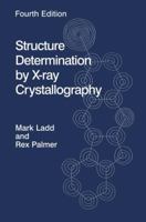 Structure Determination by X-Ray Crystallography