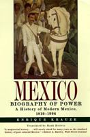 Mexico Biography of Power