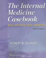 The Internal Medicine Casebook: Real Patients, Real Answers