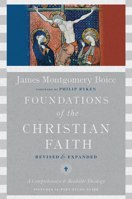 Foundations of the Christian Faith (Master Reference Collection)