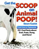 Get the Scoop on Animal Poop 193614042X Book Cover