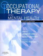 Occupational Therapy and Mental Health