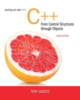 Starting Out with C++: From Control Structures Through Objects